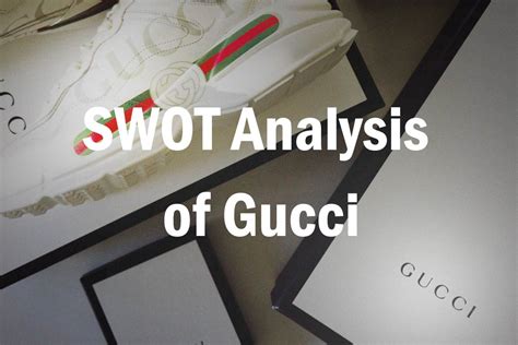 swot analysis of gucci gucci swot|gucci competitor analysis.